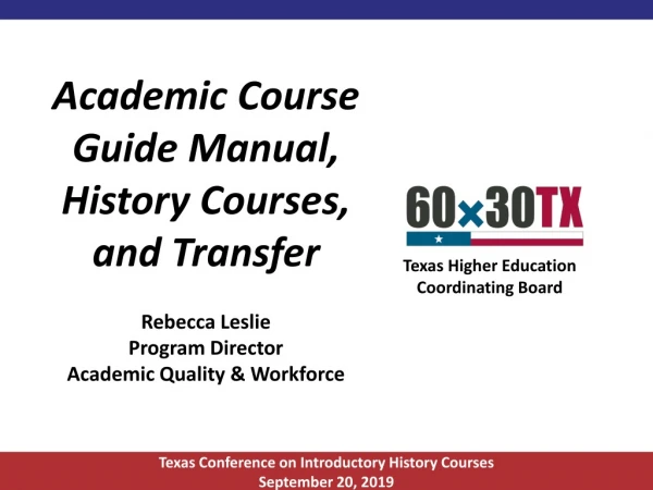Texas Conference on Introductory History Courses September 20, 2019