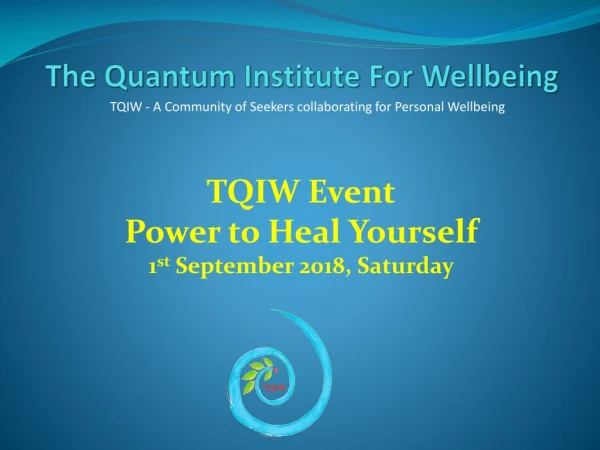 The Quantum Institute For Wellbeing