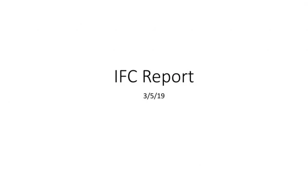 IFC Report