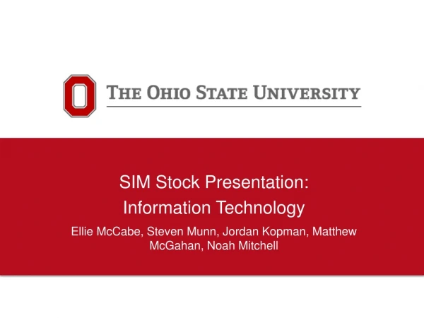 SIM Stock Presentation: Information Technology