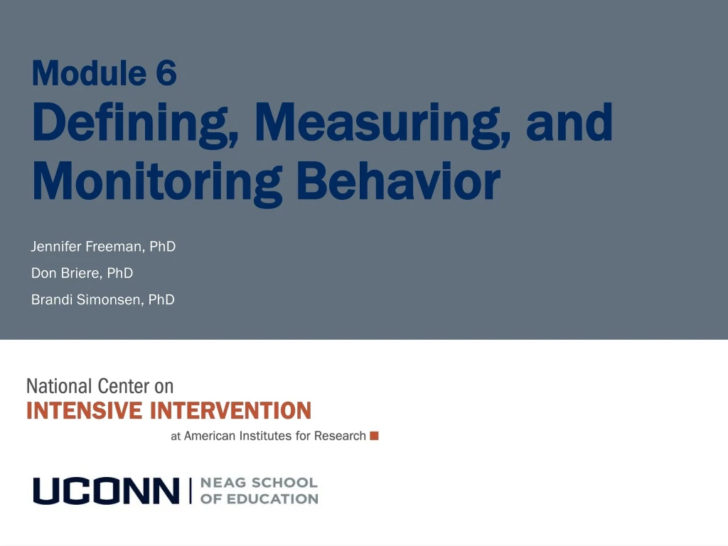 module 6 defining measuring and monitoring behavior