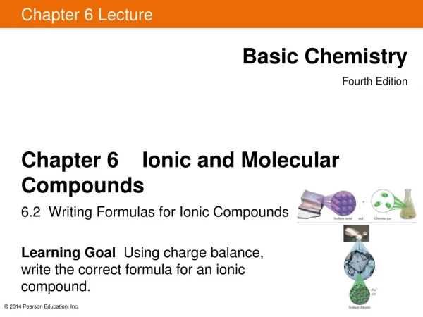 Chapter 6 Ionic and Molecular Compounds