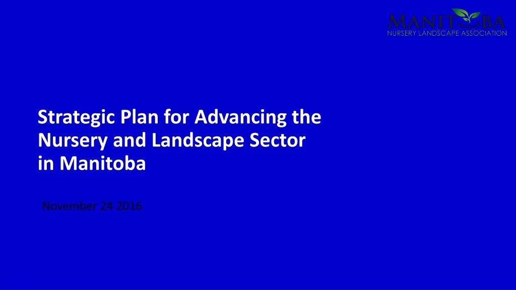 strategic plan for advancing the nursery and landscape sector in manitoba
