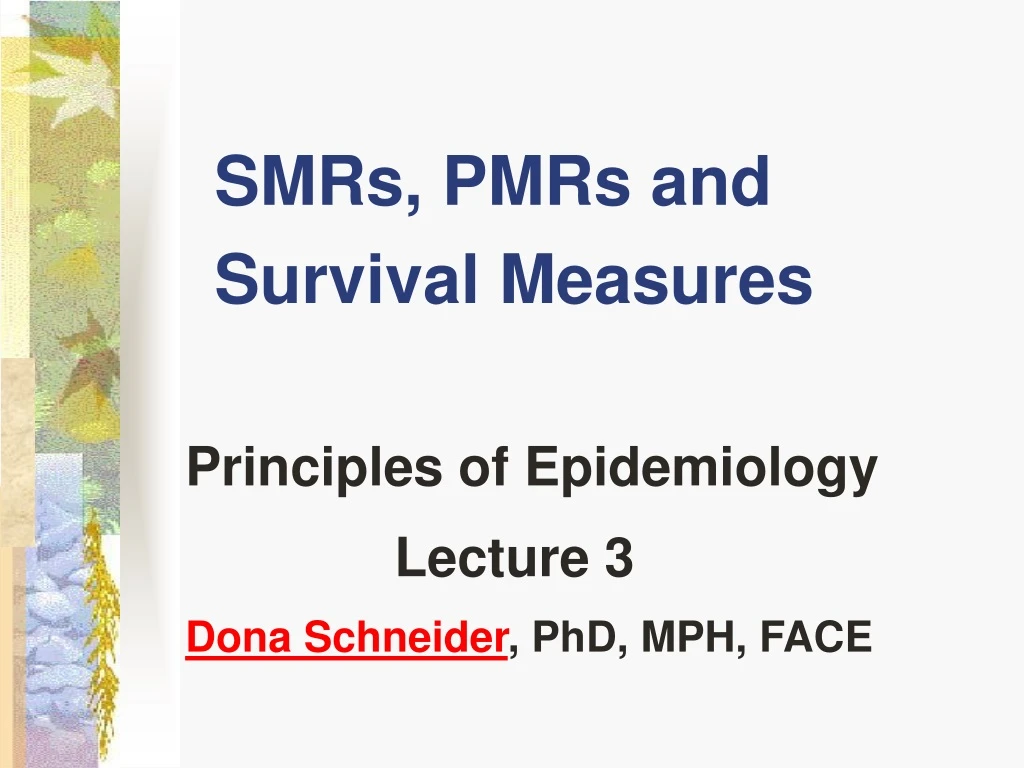 smrs pmrs and survival measures