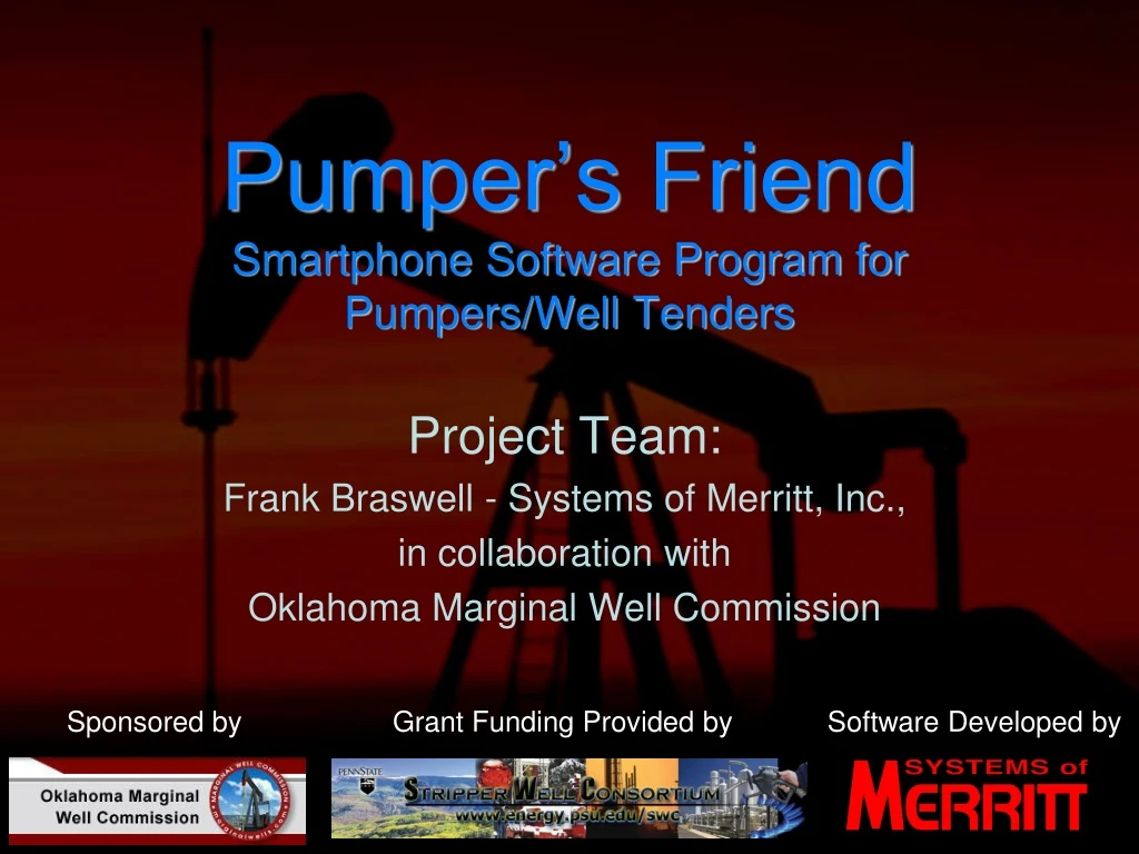 pumper s friend smartphone software program for pumpers well tenders