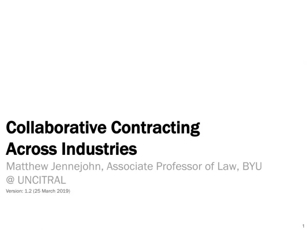 Collaborative Contracting Across Industries