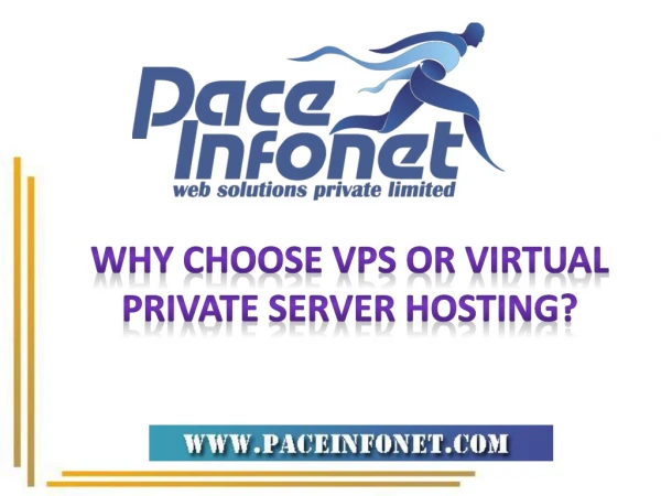 Why Choose VPS or Virtual Private Server Hosting?