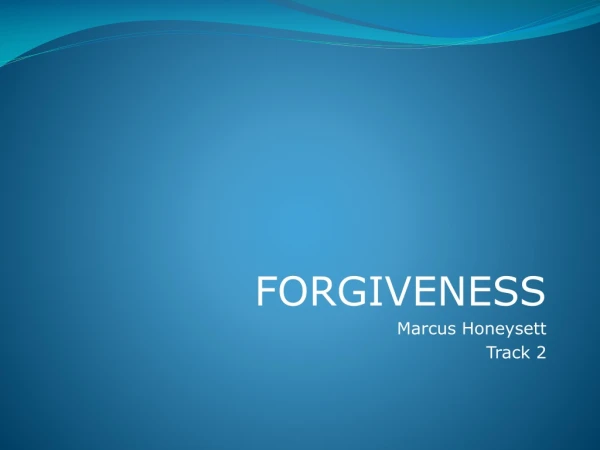 FORGIVENESS Marcus Honeysett Track 2