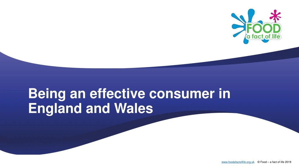 being an effective consumer in england and wales