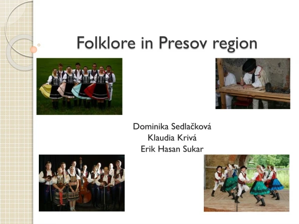 Folklore in Presov region