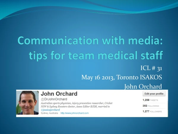 Communication with media: tips for team medical staff