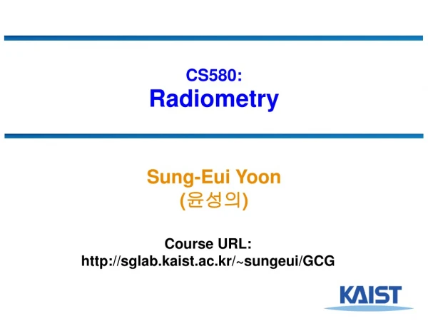 CS580: Radiometry