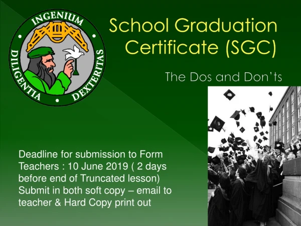 School Graduation Certificate (SGC)