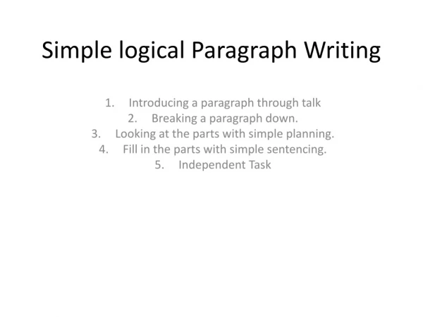 Simple logical Paragraph Writing