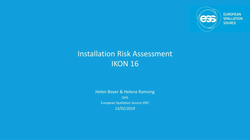 installation risk assessment ikon 16