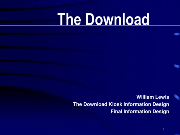 The Download