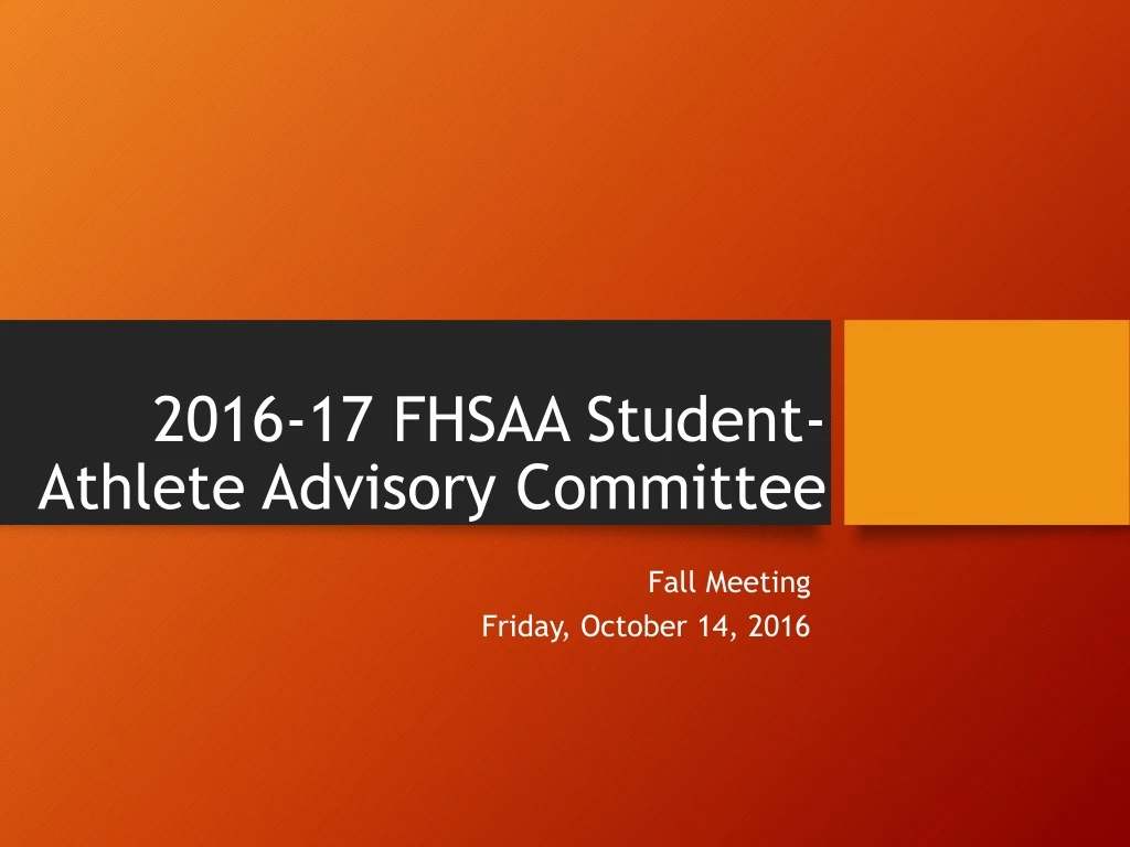 201 6 1 7 fhsaa student athlete advisory committee