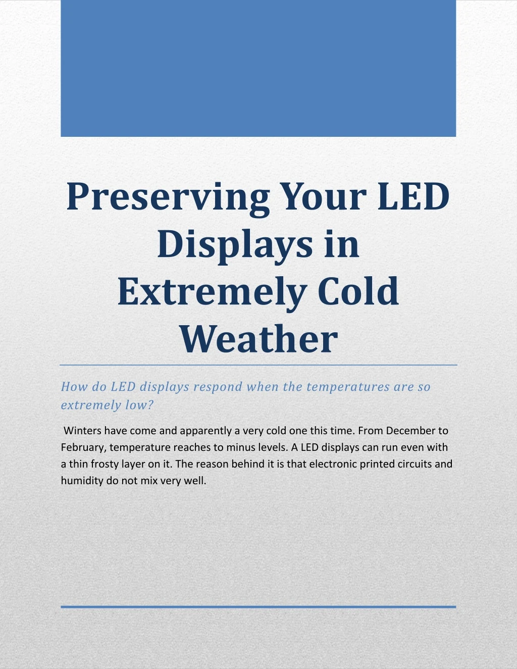 preserving your led displays in extremely cold