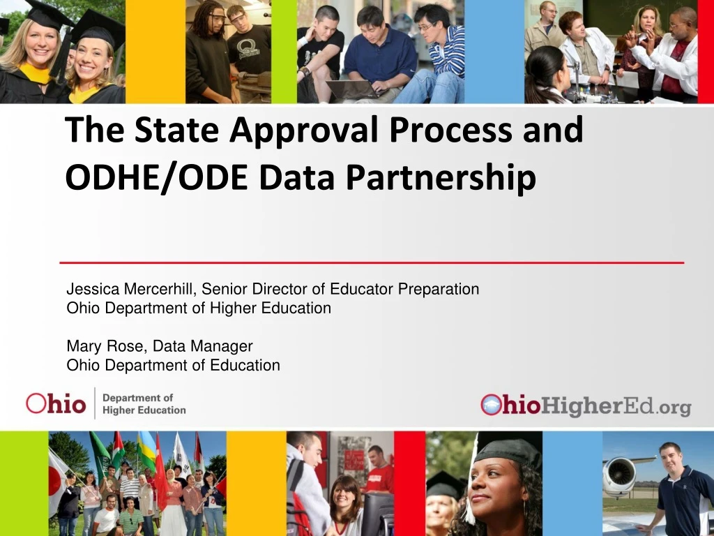 the state approval process and odhe ode data partnership