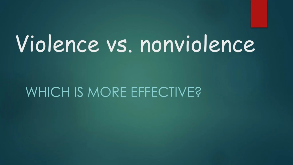 violence vs nonviolence
