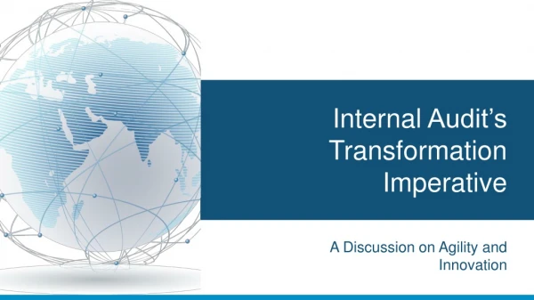 Internal Audit’s Transformation Imperative