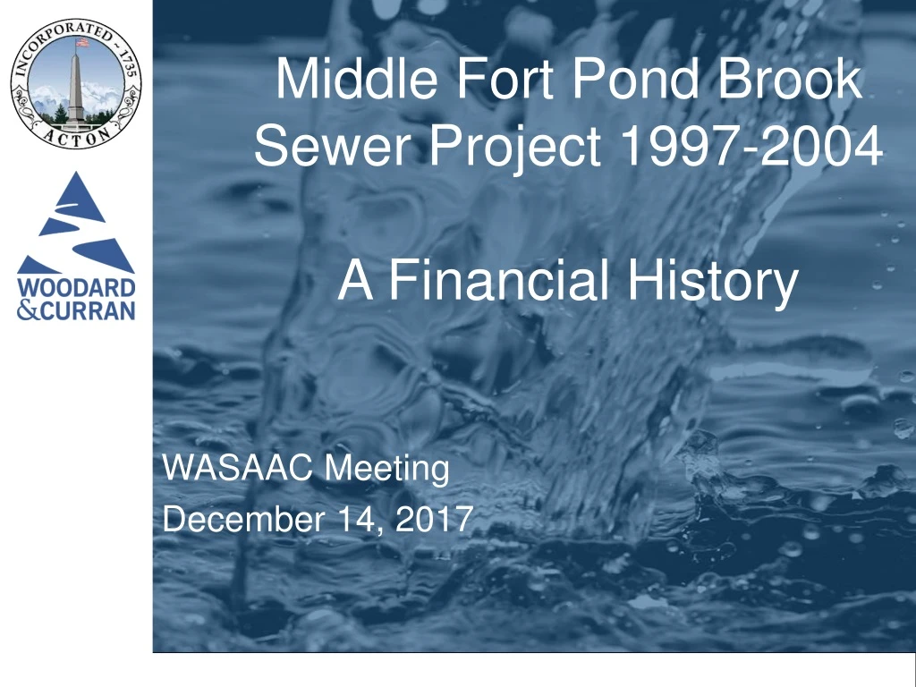 middle fort pond brook sewer project 1997 2004 a financial history