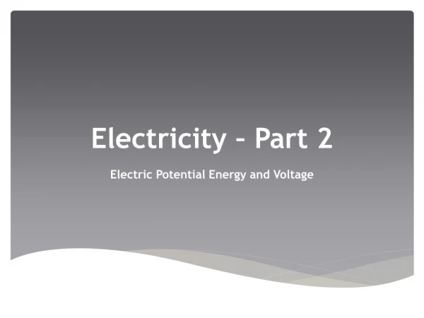 Electricity – Part 2