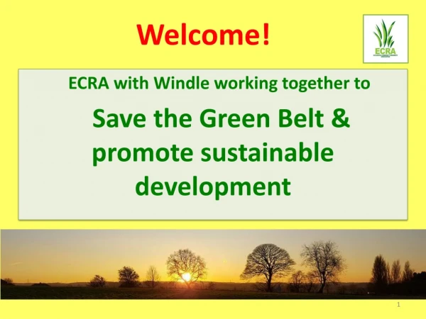 ECRA with Windle working together to Save the Green Belt &amp; promote sustainable development