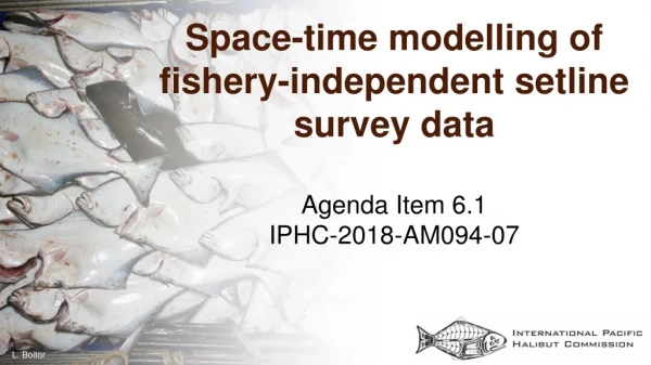 Space-time modelling of fishery-independent setline survey data