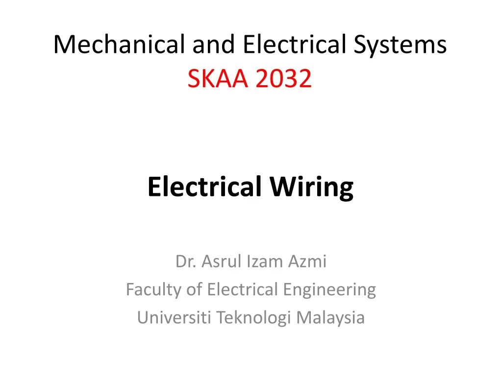 dr asrul izam azmi faculty of electrical engineering universiti teknologi malaysia