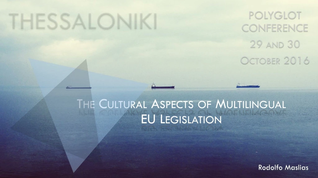 the cultural aspects of multilingual eu legislation