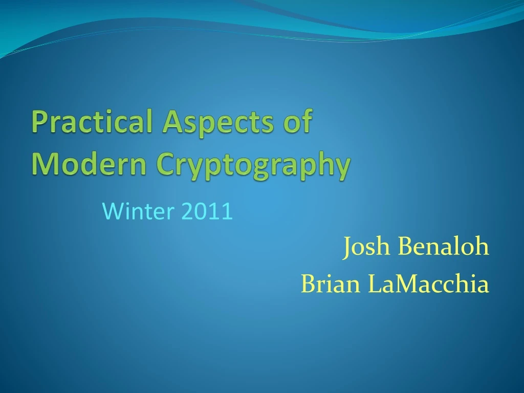 practical aspects of modern cryptography