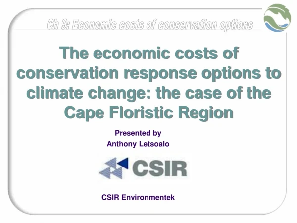 Presented by Anthony Letsoalo CSIR Environmentek
