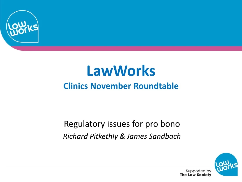 lawworks clinics november roundtable