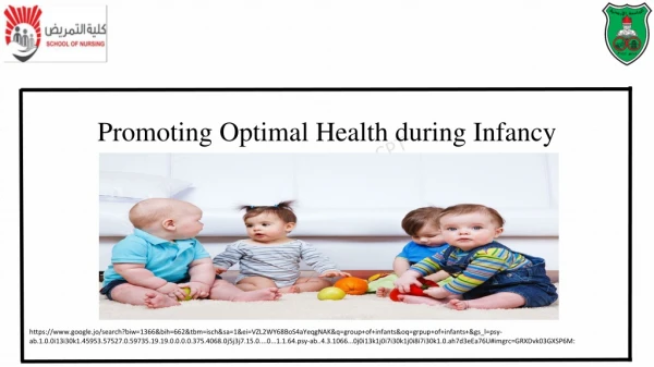 Promoting Optimal H ealth during Infancy