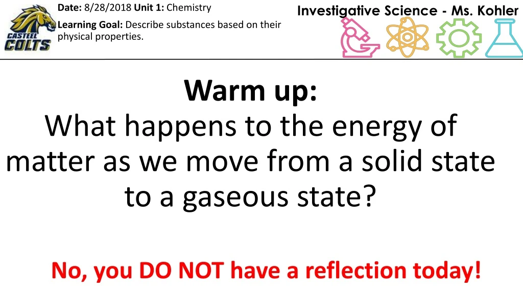 warm up what happens to the energy of matter as we move from a solid state to a gaseous state