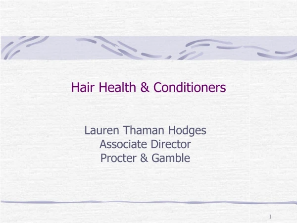 Hair Health &amp; Conditioners