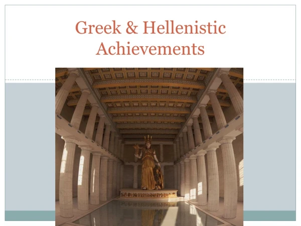 Greek &amp; Hellenistic Achievements