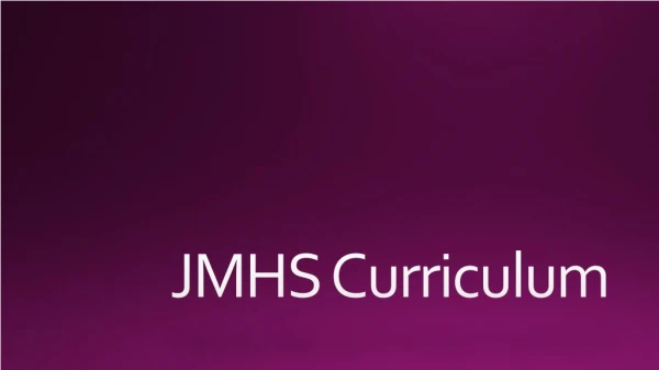 JMHS Curriculum