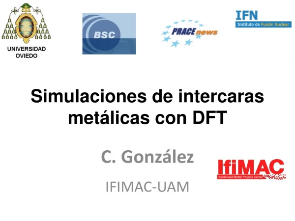 Simulaciones de intercaras metálicas con DFT