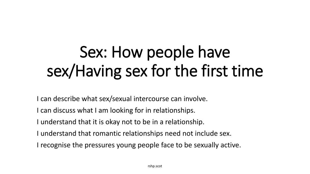 sex how people have sex having sex for the first time