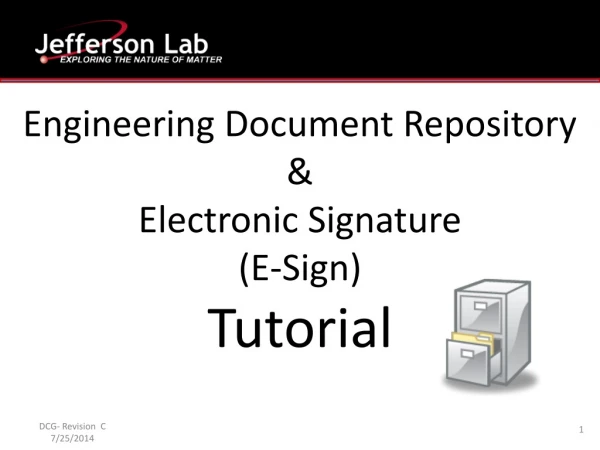 Engineering Document Repository &amp; Electronic Signature (E-Sign) Tutorial