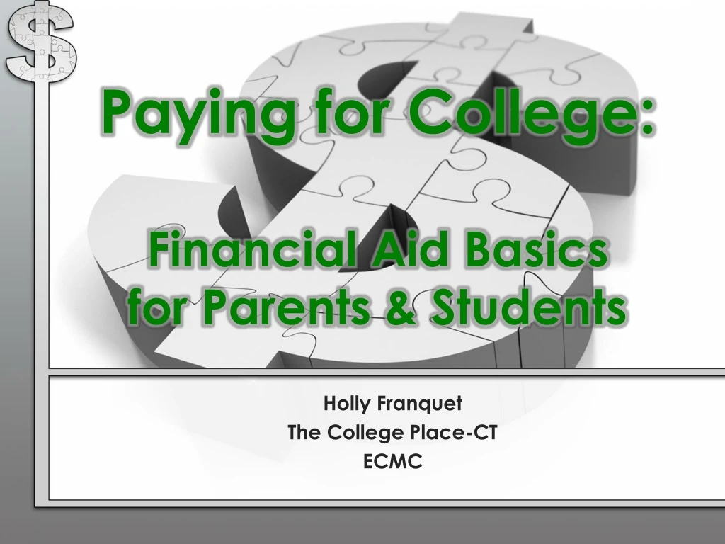 paying for college financial aid basics for parents students
