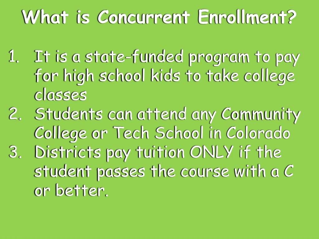 what is concurrent enrollment it is a state