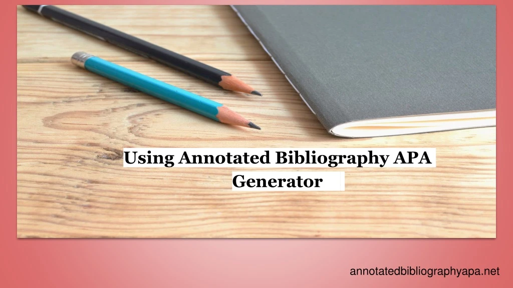 using annotated bibliography apa generator