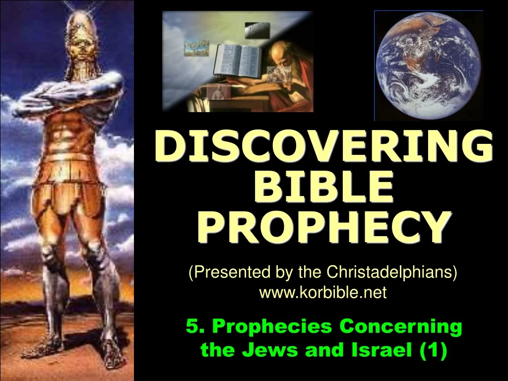 discovering bible prophecy presented