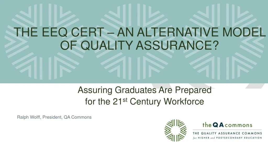 the eeq cert an alternative model of quality assurance