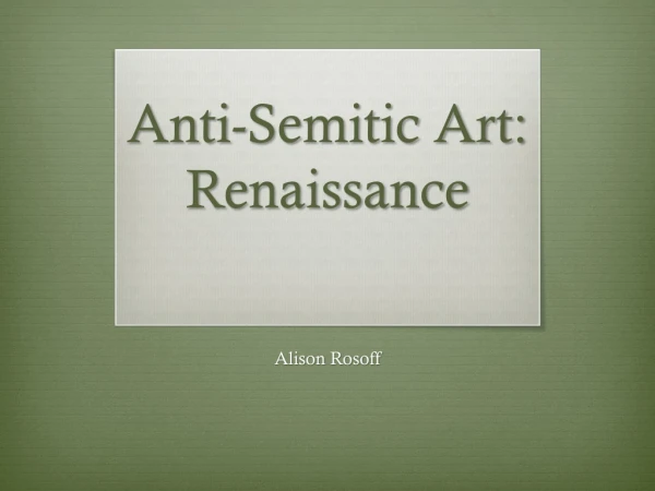 Anti-Semitic Art: Renaissance