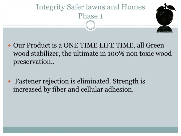 Integrity Safer lawns and Homes Phase 1