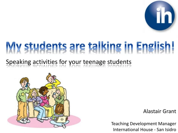 Speaking activities for your teenage students